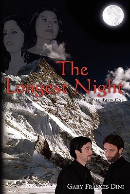 The Longest Night A Vampire Tale, Book 1