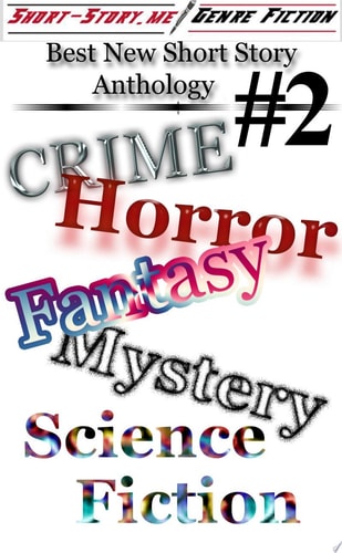 Best Genre Short Stories Anthology #2 Short-Story. Me!