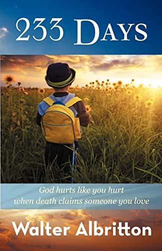 233 Days God Hurts Like You Hurt When Death Claims Someone You Love