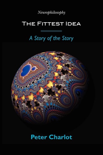 The Fittest Idea A Story of The Story
