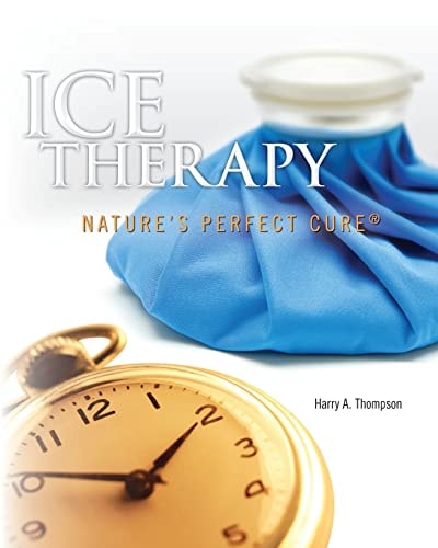 Ice Therapy Nature's Perfect Cure