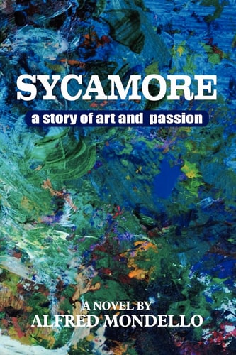 Sycamore A Story of Love and Art