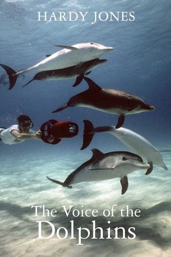 The Voice of the Dolphins