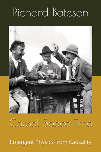 Causal Space-Time Emergent Physics from Causality