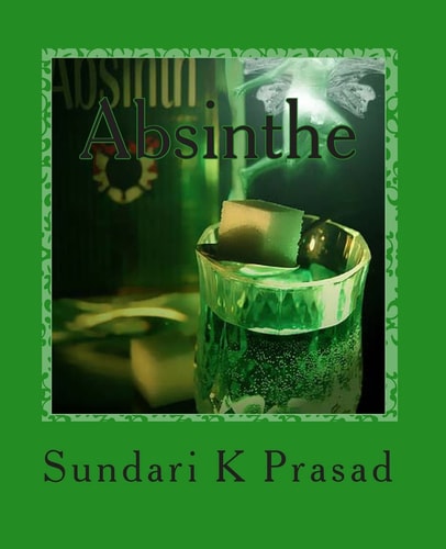 Absinthe Prosaic Bouts of Delirium
