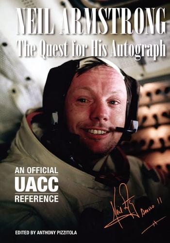 Neil Armstrong The Quest for His Autograph