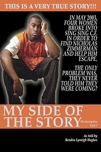 My Side of the Story, The Investigation Part 1 Kendra Lyneigh Hughes