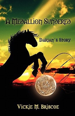 A Medallion Sundered Darian's Story