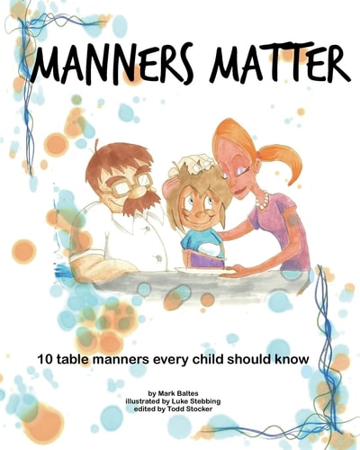 Manners Matter 10 Table Manners Every Child Should Know