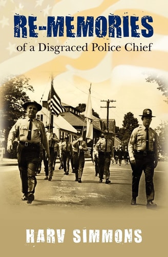Re-Memories Of a Disgraced Police Chief