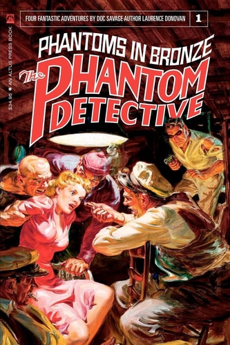 The Phantom Detective Phantoms in Bronze