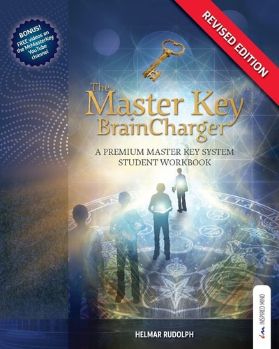 The Master Key BrainCharger A Premium Master Key System Student Workbook