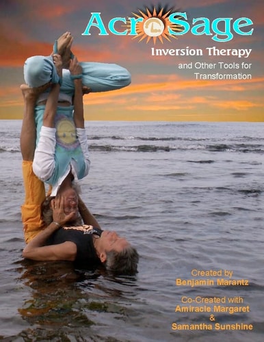 AcroSage Inversion Therapy and Other Tools for Transformation
