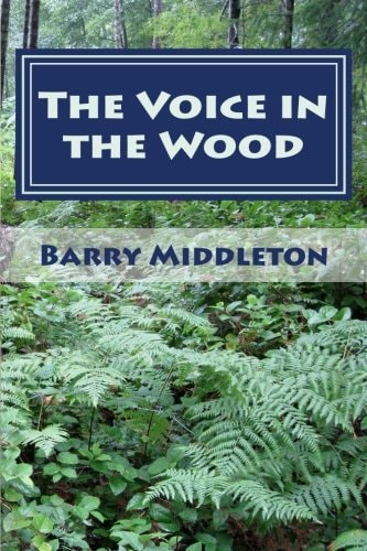 The Voice in the Wood Selected Poetry