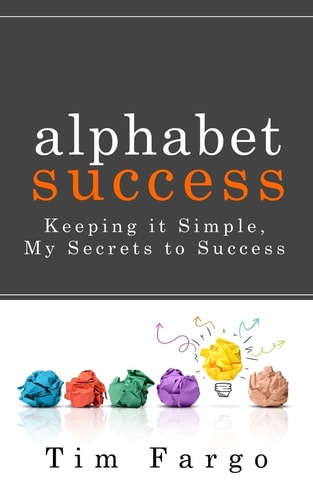 Alphabet Success Keeping It Simple - My Secrets to Success