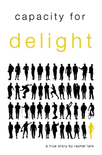 Capacity for Delight