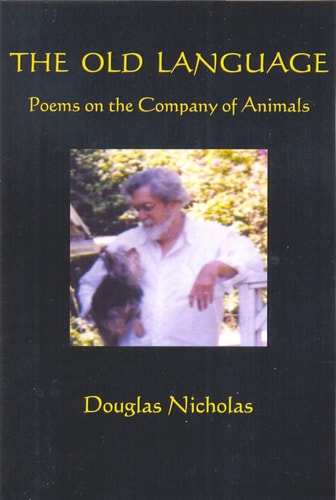The Old Language Poems on the Company of Animals