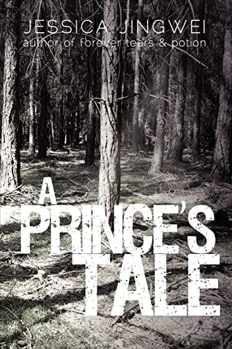 A Prince's Tale A Tale of a Dark Family Secret