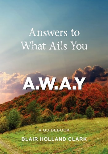 Answers to What Ails You Away