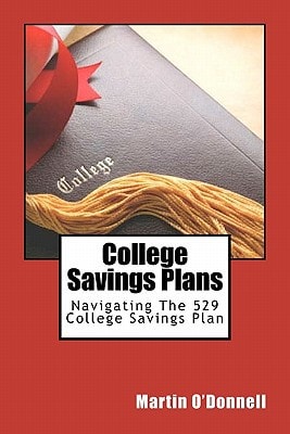 College Savings Plans Navigating The 529 College Savings Plan