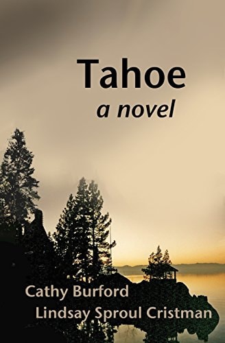 Tahoe A Novel