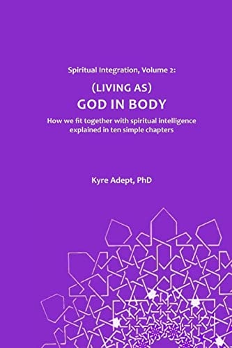 God in Body Spiritual Integration