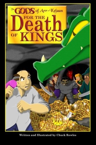 The Gods of Arr-Kelaan For the Death of Kings