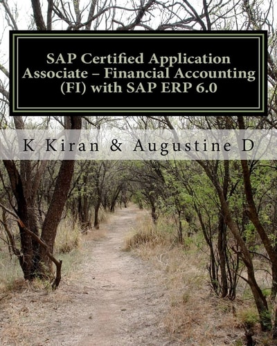SAP Certified Application Associate - Financial Accounting (FI) with SAP ERP 6. 0