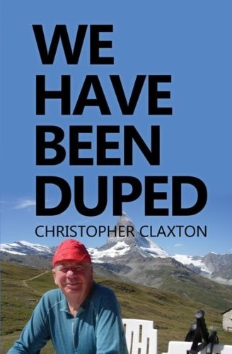 We Have Been Duped