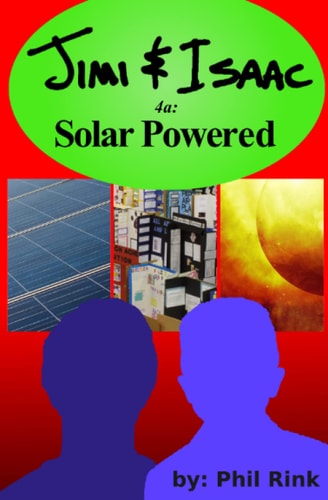 Jimi & Isaac 4a Solar Powered