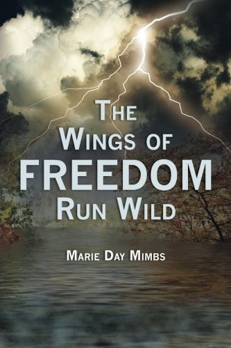 The Wings of Freedom Run Wild
