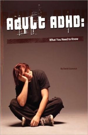 Adult ADHD What You Need to Know