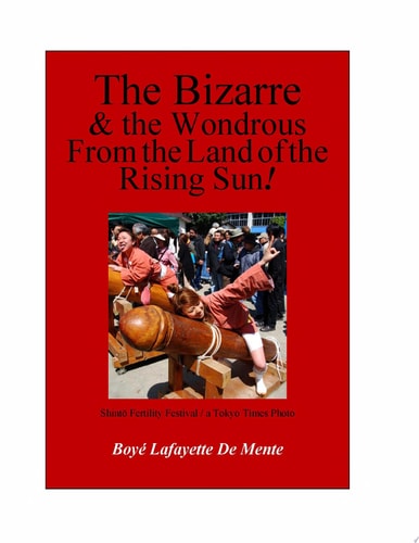 The Bizarre and the Wondrous from the Land of the Rising Sun!