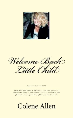 Welcome Back Little Child