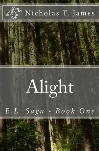 Alight E. L. Saga - Book One