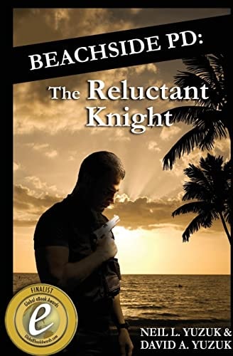 Beachside PD The Reluctant Knight