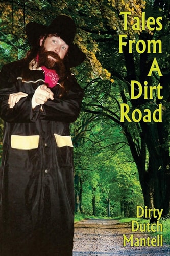 Tales from a Dirt Road