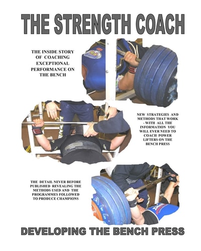 The Strength Coach Developing the Bench Press