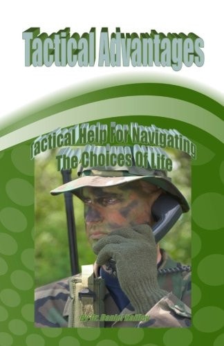 Tactical Advantages