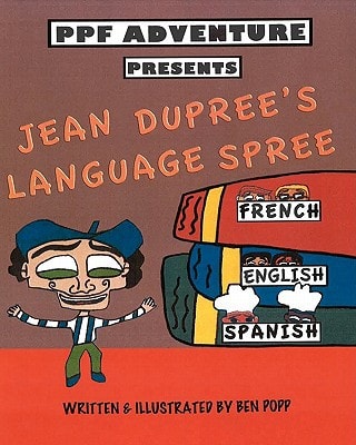 PPF Adventure Presents Jean Dupree's Language Spree