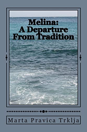 Melina A Departure From Tradition