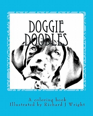 Doggie Doodles A Picture and Coloring Book of Dog Breeds.