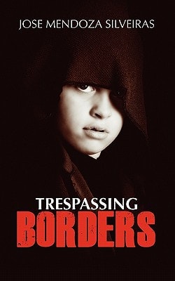 Trespassing Borders