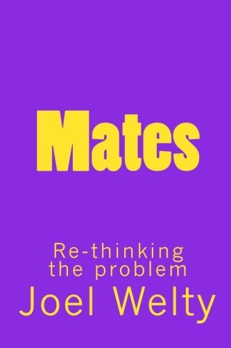 Mates Re-Thinking the Problem