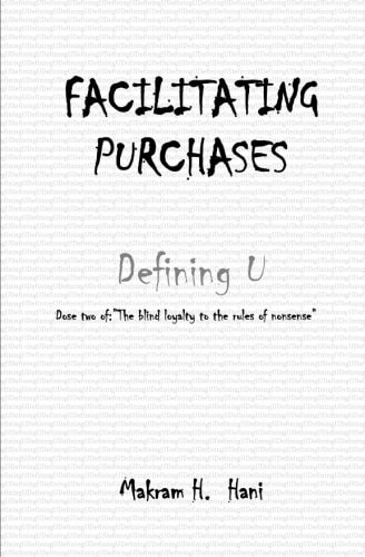 Facilitating Purchases The Blind Loyalty to the Rules of Nonsense