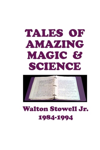 Tales of Amazing Magic and Science Grade School Stories