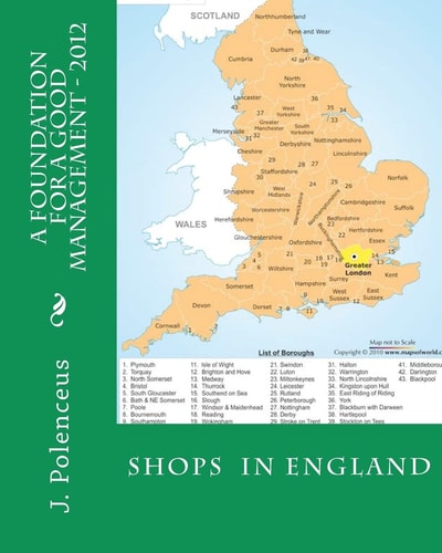A Foundation for a Good Management - 2012 Shops in England