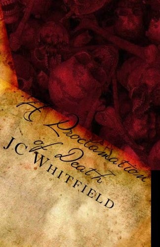 A Proclamation of Death An Anthology of Manslaughter