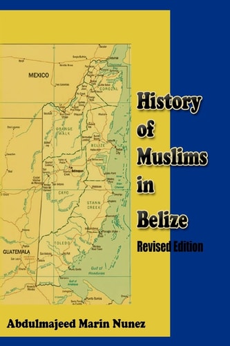 History of Muslims in Belize