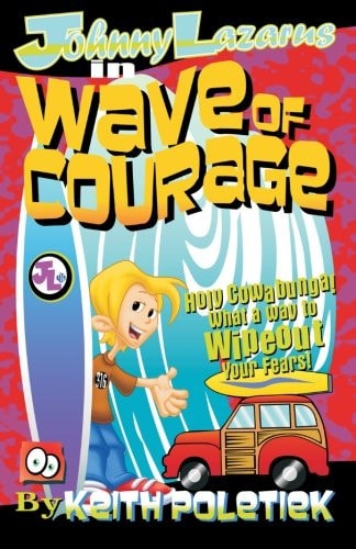 Johnny Lazarus In Wave of Courage